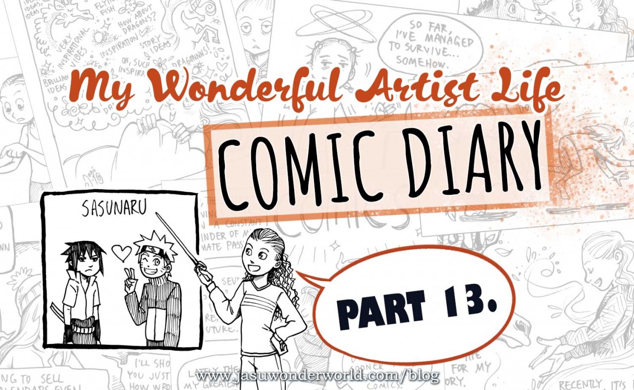 My Wonderful Artist Life Comic Diary - Part 13